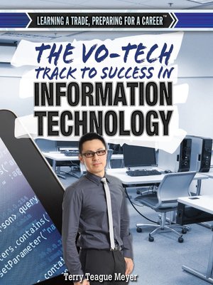 cover image of The Vo-Tech Track to Success in Information Technology